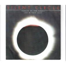 SILENT CIRCLE - Touch in the night